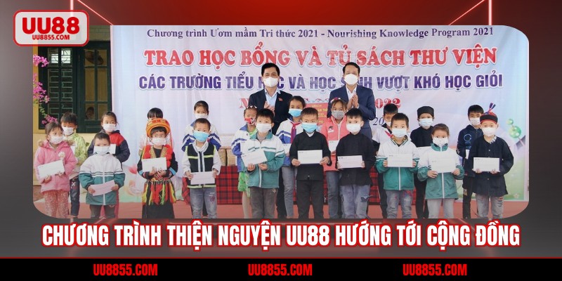 Chương Trình Thiện Nguyện UU88 Hướng Tới Cộng Đồng