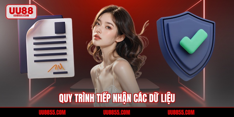 Quy trình tiếp nhận các dữ liệu